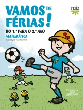 Vamos de férias! - Matemática do 1.º para o 2.º Ano