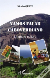 Vamos Falar Caboverdiano: Lingua E Cultura