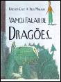 Vamos Falar de Dragões... - Preview