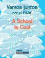 Vamos Juntos Por El Mar / A School Is Cool - Preview
