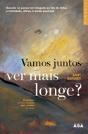 Vamos Juntos Ver Mais Longe ? - Preview