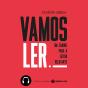 Vamos Ler! Um Cânone Para Um Leitor Relutante - Preview