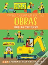 Vamos Passar um Dia nas Obras