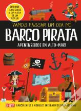 Vamos Passar um Dia no Barco Pirata