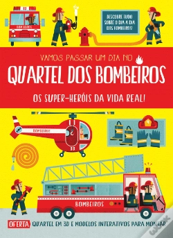 Capa do artigo Vamos Passar um Dia no Quartel dos Bombeiros