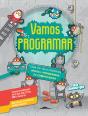 Vamos Programar: Cria os Teus Próprios Jogos e Programas de Computador - Preview