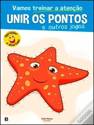 Vamos Treinar a Atenção - Unir os Pontos e Outros Jogos