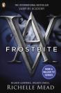 Vampire Academy: Frostbite (Book 2) - Preview
