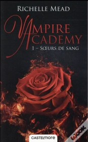 Capa do artigo Vampire Academy T01 Soeurs De Sang