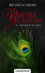Vampire Academy T04  Promesse De Sang - Preview