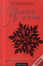 Capa do artigo Vampire Academy T.2 Morsure De Glace