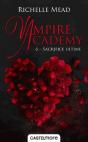 Vampire Academy, T6 : Sacrifice Ultime - Preview