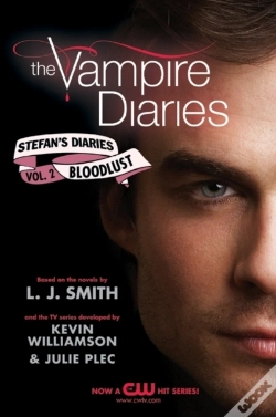 Capa do artigo Vampire Diaries: Stefan'S Diaries #2: Bloodlust