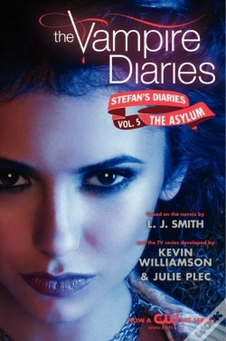 Capa do artigo Vampire Diaries: Stefan'S Diaries #5: The Asylum