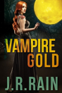 Vampire Gold And Other Stories  Includes - Preview
