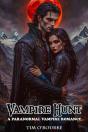 Vampire Hunt: A Paranormal Vampire Romance - Preview