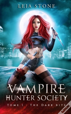 Capa do artigo Vampire Hunter Society Tome 1 : The Dark Bite