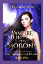 Vampire Hunting Isn'T For Morons - Preview