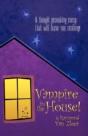 Vampire In The House!: A Novel - Preview