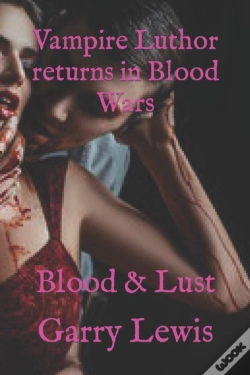 Capa do artigo Vampire Luthor Returns In Blood Wars