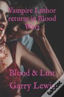 Vampire Luthor Returns In Blood Wars