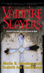 Vampire Slayers - Preview