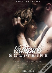 Capa do artigo Vampire Solitaire Tome 1 : Âme Retrouvée