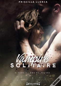 Capa do artigo Vampire Solitaire Tome 1 : Âme Retrouvée