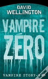 Vampire Story T.3 : Vampire Zero