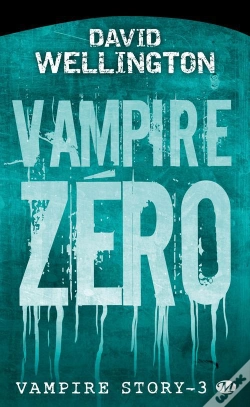 Capa do artigo Vampire Story T.3 : Vampire Zero