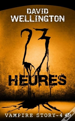 Capa do artigo Vampire Story T.4 : 23 Heures