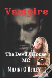 Vampire (The Devil'S House Mc Book Five)