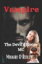 Vampire (The Devil'S House Mc Book Five) - Preview