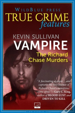 Capa do artigo Vampire: The Richard Chase Murders