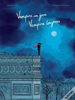 Capa do artigo Vampire Un Jour, Vampire Toujours