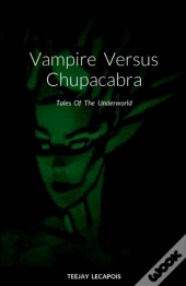 Vampire  Versus  Chupacabra