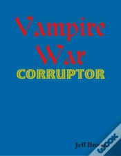 Capa do artigo Vampire War: Corruptor