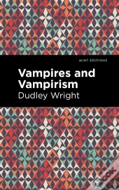 Vampires And Vampirism