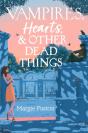 Vampires, Hearts & Other Dead Things - Preview