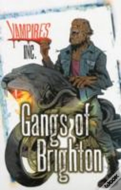 Capa do artigo Vampires Inc: Gangs Of Brighton