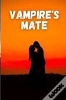 Vampire'S Mate
