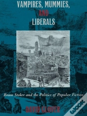 Capa do artigo Vampires, Mummies And Liberals