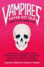 Vampires Never Get Old - Preview