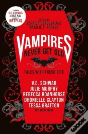 Capa do artigo Vampires Never Get Old: Tales With Fresh Bite