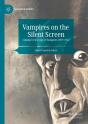 Vampires On The Silent Screen - Preview