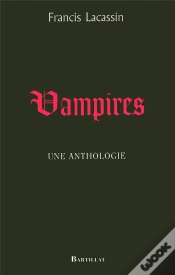 Capa do artigo Vampires ; Une Anthologie