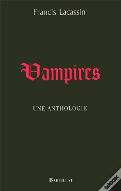 Capa do artigo Vampires ; Une Anthologie