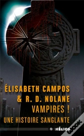 Vampires ! Une Histoire Sanglante