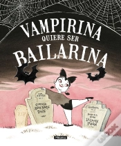 Capa do artigo Vampirina Quiere Ser Bailarina