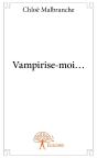 Vampirise-Moi... - Preview